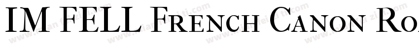 IM FELL French Canon Roman字体转换